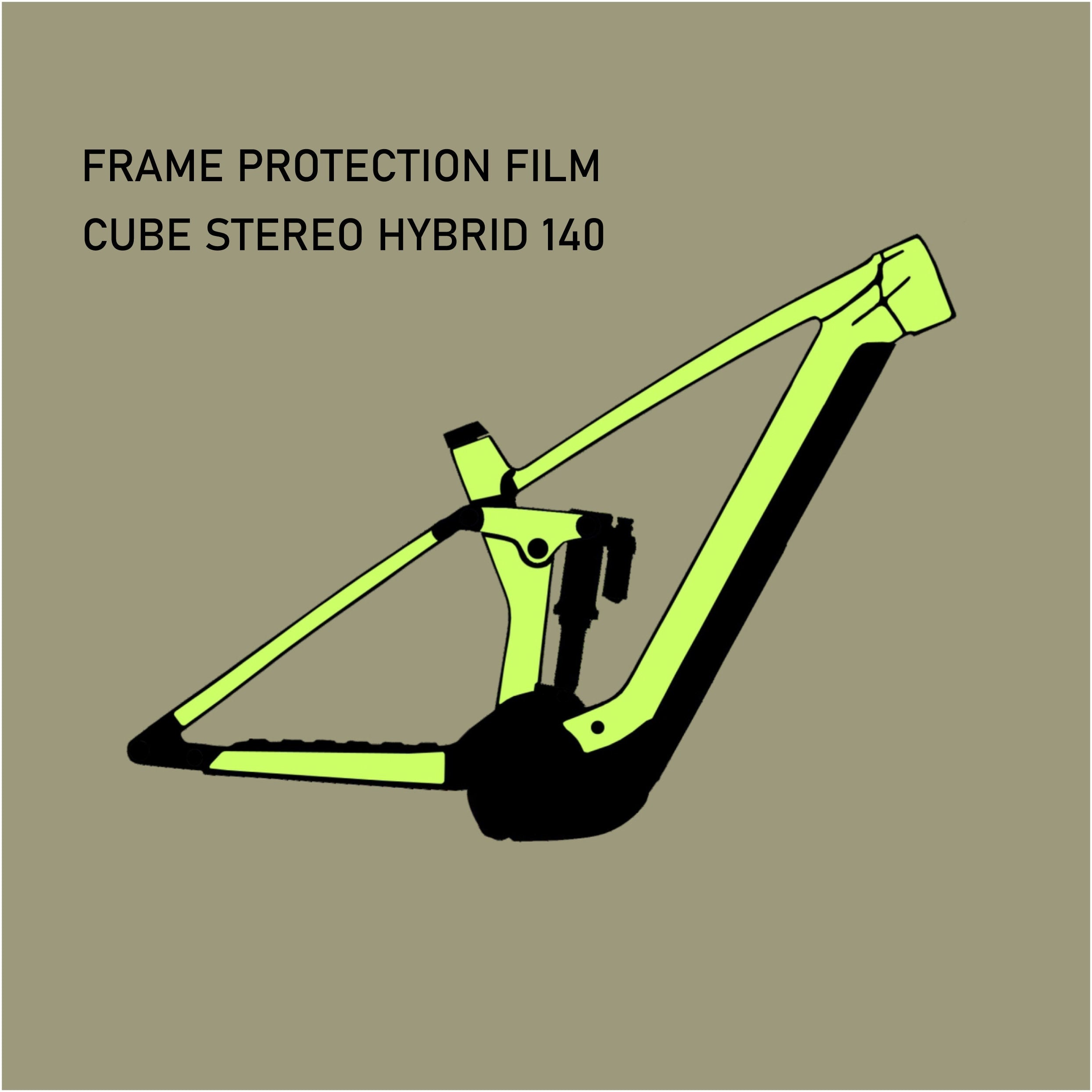 Frame Protection Film for CUBE Stereo Hybrid 140