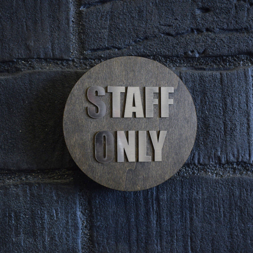 Luxury Staff only Sign, Door Sign, Employees Sign, Toilet Door Sign, Wood Gift, Wood Decor