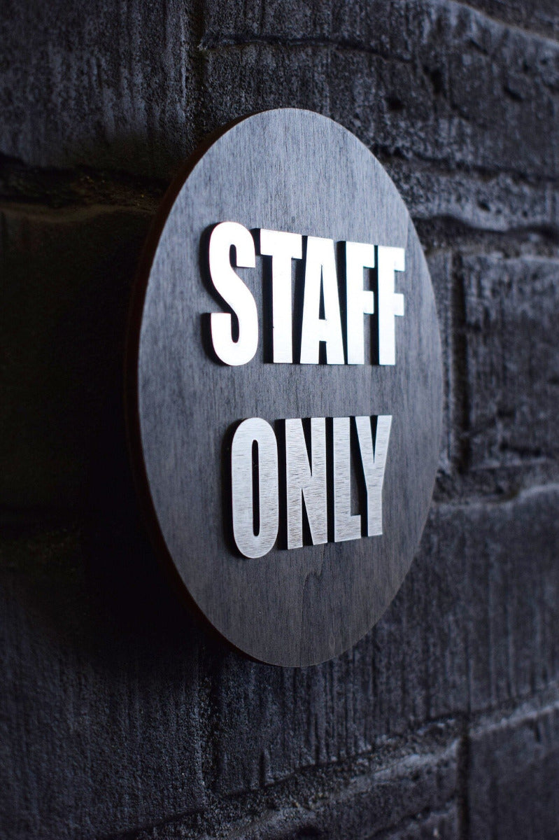 Luxury Staff only Sign, Door Sign, Employees Sign, Toilet Door Sign, Wood Gift, Wood Decor